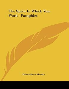 The Spirit in Which You Work