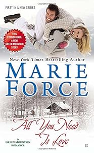 All You Need is Love: Green Mountain Book One