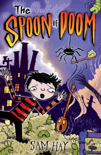The Spoon of Doom (Black Cats) by Sam Hay