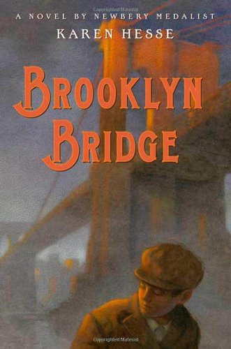 Brooklyn Bridge by Karen Hesse