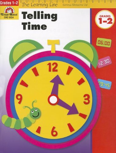 Telling Time, Grades 1-2 by Evan Moor