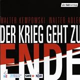 Der Krieg geht zu Ende - Walter Kempowski
