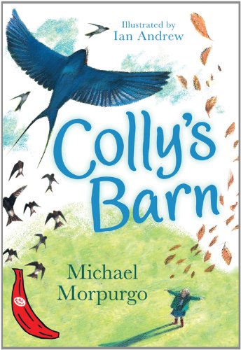 Yelban - Colly S Barn by Michael Morpurgo