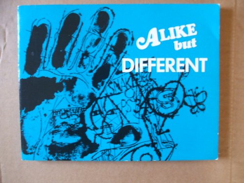 Alike but Different by unknown author