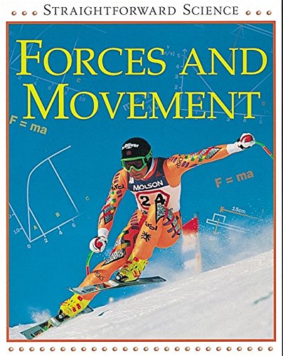 Forces and Movement (Straightforward Science)