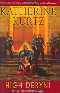 High Deryni (Chronicles of the Deryni) by Katherine Kurtz