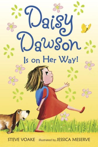 Daisy Dawson Is on Her Way! by Steve Voake