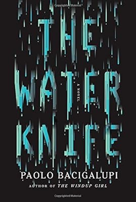 The Water Knife
