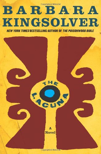 The Lacuna: A Novel by Barbara Kingsolver
