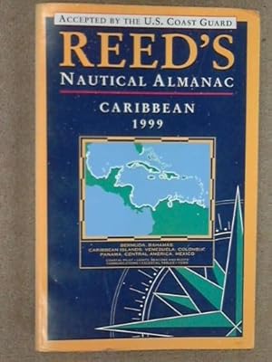 Reed's Nautical Almanac: Caribbean, 1999