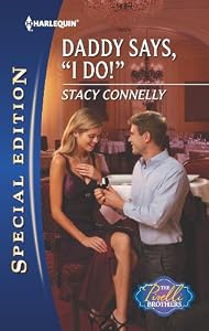 Daddy Says, "I Do!" by Stacy Connelly