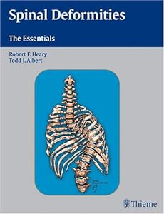 Spinal Deformities: The Essentials by Lawrence G Lenke