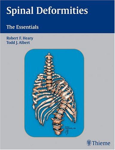 Spinal Deformities: The Essentials by Lawrence G Lenke