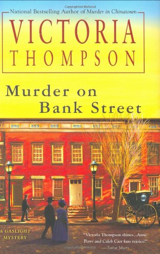 Murder on Bank Street (Gaslight Mystery) by Victoria Thompson