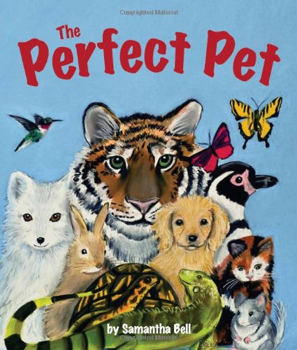The Perfect Pet by Samantha Bell