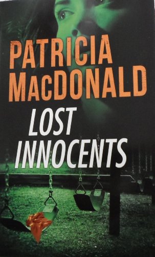 Lost Innocents by Patricia MacDonald