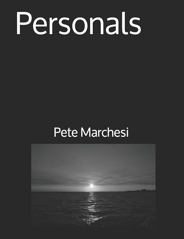 Personals by Pete Marchesi