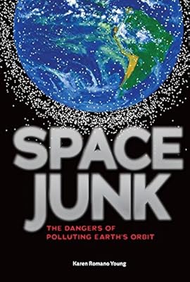 Space Junk: The Dangers of Polluting Earth's Orbit