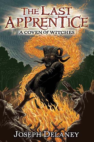 The Last Apprentice: A Coven of Witches by Joseph Delaney