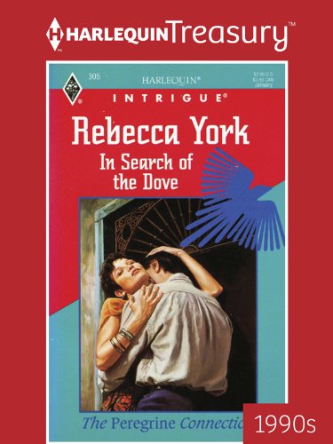 IN SEARCH OF THE DOVE by Rebecca York