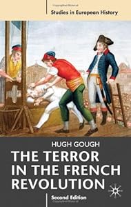 The Terror in the French Revolution: Second edition