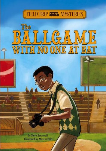 The Ballgame with No One at Bat by Steve Brezenoff