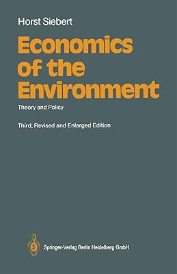 Economics of the environment: Theory and policy