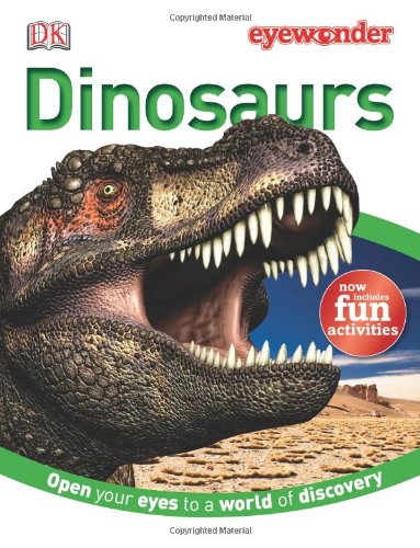 Eye Wonder: Dinosaurs by DK Publishing