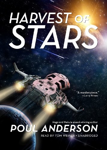 Harvest of Stars by Poul Anderson