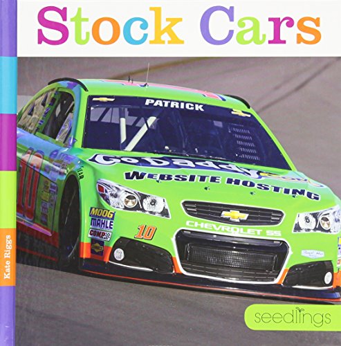 Seedlings Stock Cars by Kate Riggs