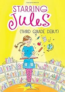 Starring Jules #4: Starring Jules