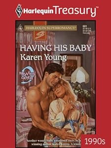 HAVING HIS BABY (9 Months Later Book 5)