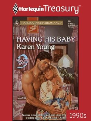 HAVING HIS BABY (9 Months Later Book 5)