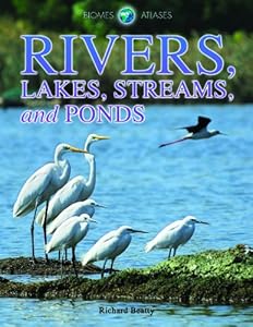 Rivers, Lakes, Streams, and Ponds