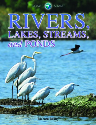 Rivers, Lakes, Streams, and Ponds by Richard Beatty