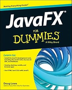 JavaFX For Dummies