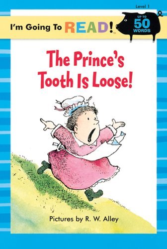 The Prince's Tooth Is Loose (Turtleback School & Library Binding Edition) by Harriet Ziefert