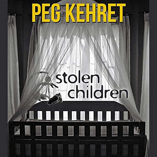 Stolen Children by Peg Kehret