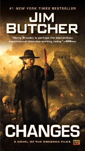 Changes: A Novel of the Dresden Files by Jim Butcher