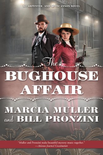 The Bughouse Affair: A Carpenter and Quincannon Mystery by Marcia Muller