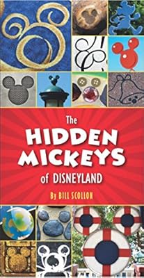 The Hidden Mickeys of Disneyland