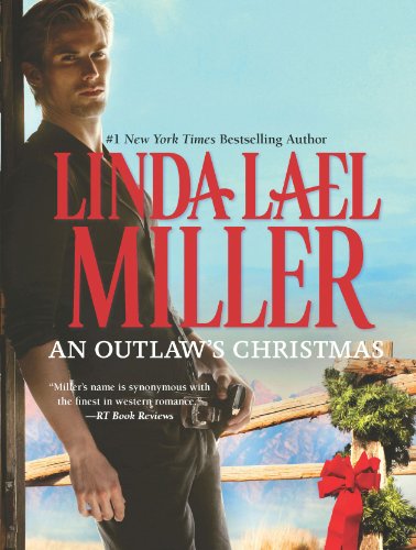 An Outlaw's Christmas (McKettrick Series Book 15) by Linda Lael Miller