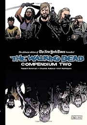The Walking Dead: Compendium Two