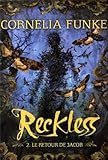 Reckless (Tome 2-Le retour de Jacob) par Cornelia Funke