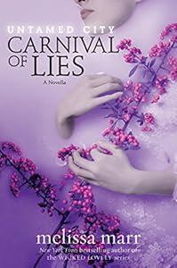 Untamed City: Carnival of Lies