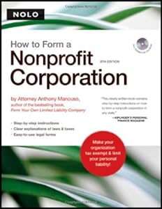 How to Form a Nonprofit Corporation (book w/ CD-Rom)