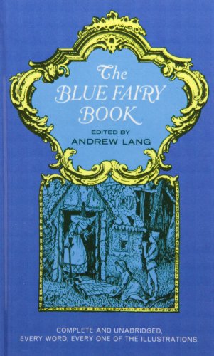 The Blue Fairy Book by Andrew Lang