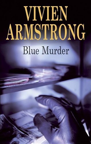 Blue Murder (Roger Hayes) by Vivien Armstrong