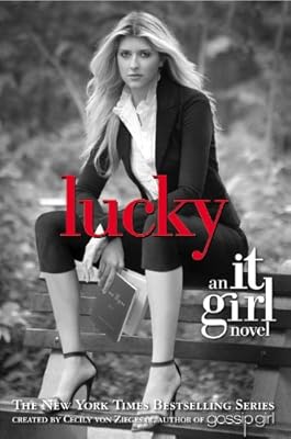 Lucky (Turtleback School & Library Binding Edition) (An It Girl Novel)
