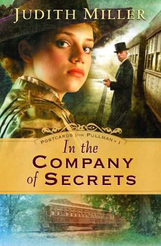 In the Company of Secrets by Judith Miller